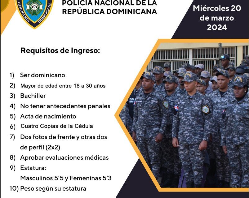 Comisión Evaluadora de la Policía Nacional estará el día 20 en Nagua para nuevos aspirantes.