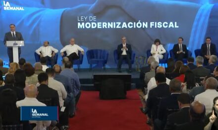 Gobierno dominicano presenta proyecto de Ley Reforma Fiscal